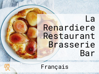 La Renardiere Restaurant Brasserie Bar