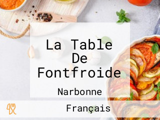 La Table De Fontfroide