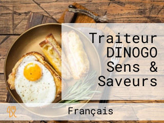 Traiteur DINOGO Sens & Saveurs