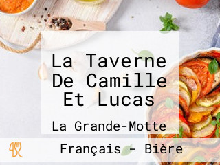 La Taverne De Camille Et Lucas