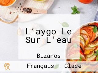 L’aygo Le Sur L’eau