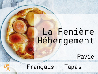 La Fenière Hébergement