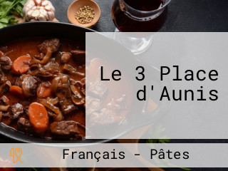 Le 3 Place d'Aunis