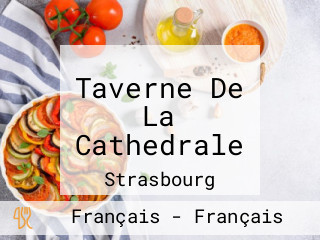 Taverne De La Cathedrale