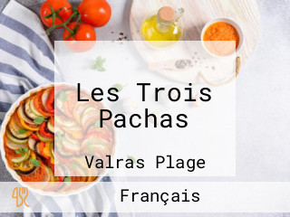 Les Trois Pachas