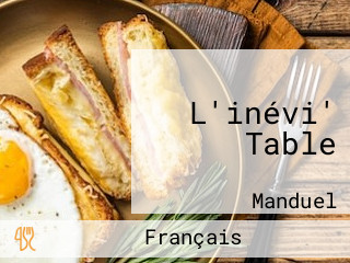 L'inévi' Table