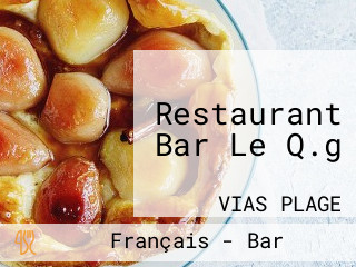 Restaurant Bar Le Q.g