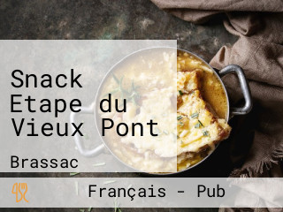 Snack Etape du Vieux Pont