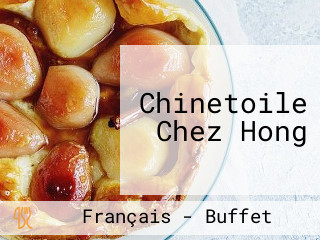 Chinetoile Chez Hong