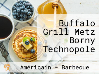 Buffalo Grill Metz Borny Technopole