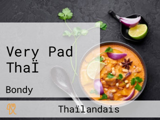 Very Pad ThaÏ