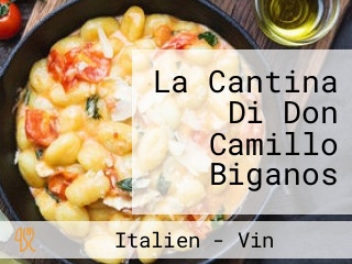 La Cantina Di Don Camillo Biganos