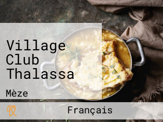 Village Club Thalassa