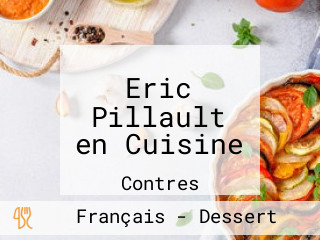 Eric Pillault en Cuisine