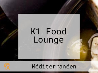 K1 Food Lounge