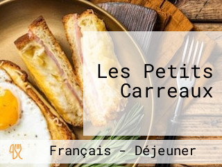 Les Petits Carreaux