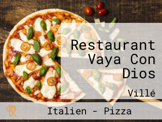 Restaurant Vaya Con Dios