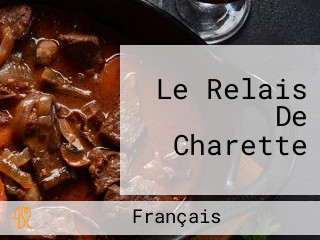 Le Relais De Charette