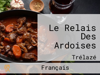 Le Relais Des Ardoises