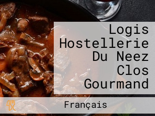 Logis Hostellerie Du Neez Clos Gourmand