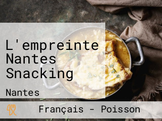 L'empreinte Nantes Snacking