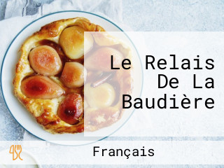 Le Relais De La Baudière