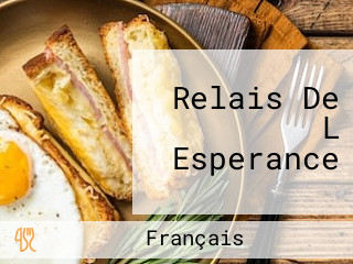 Relais De L Esperance