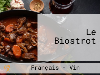 Le Biostrot