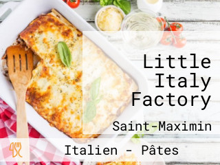 Little Italy Factory