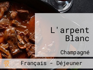 L'arpent Blanc