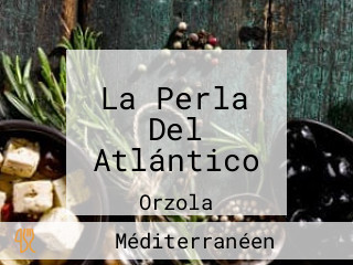 La Perla Del Atlántico