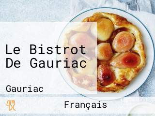 Le Bistrot De Gauriac