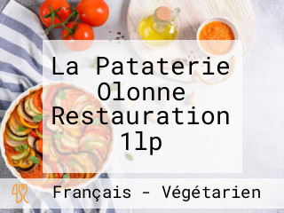 La Pataterie Olonne Restauration 1lp