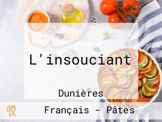 L'insouciant