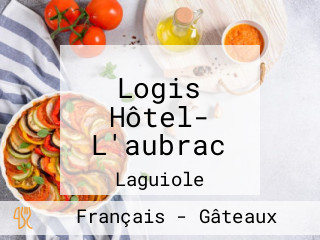 Logis Hôtel- L'aubrac