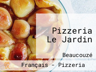 Pizzeria Le Jardin