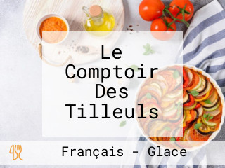 Le Comptoir Des Tilleuls