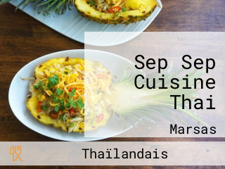 Sep Sep Cuisine Thai