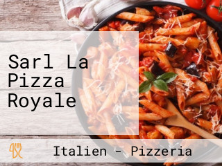 Sarl La Pizza Royale