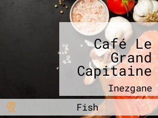 Café Le Grand Capitaine