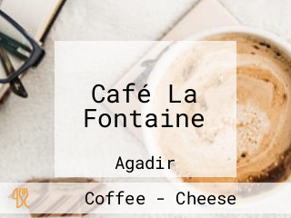 Café La Fontaine