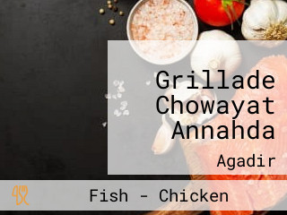 Grillade Chowayat Annahda