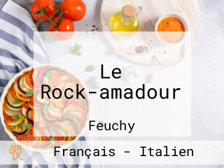 Le Rock-amadour