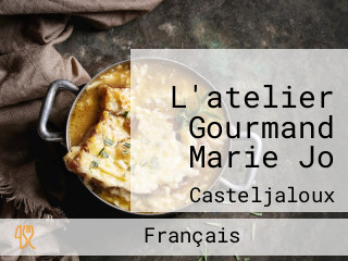 L'atelier Gourmand Marie Jo