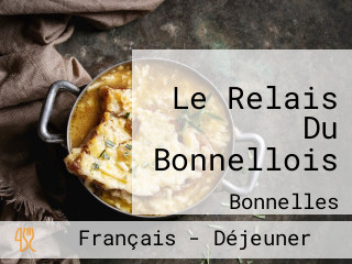 Le Relais Du Bonnellois