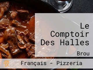 Le Comptoir Des Halles