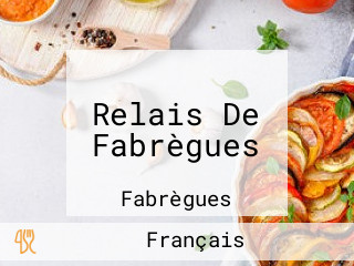 Relais De Fabrègues