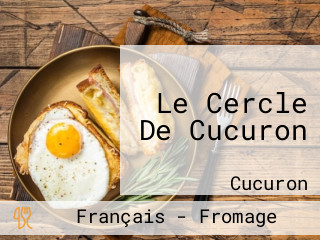 Le Cercle De Cucuron