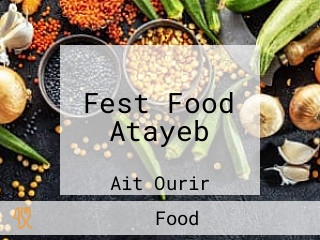 Fest Food Atayeb