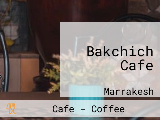 Bakchich Cafe